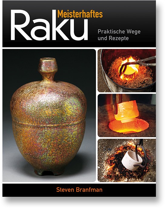 Meisterhaftes Raku: Praktische Wege und Rezepte